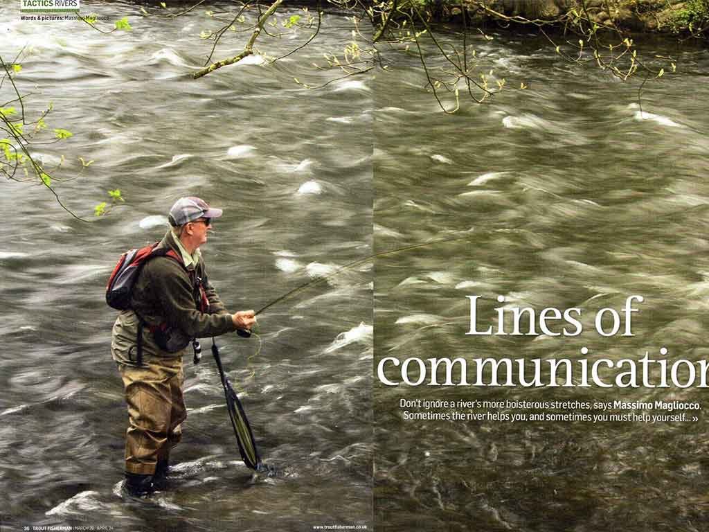 "Trout Fisherman" Lines of communication